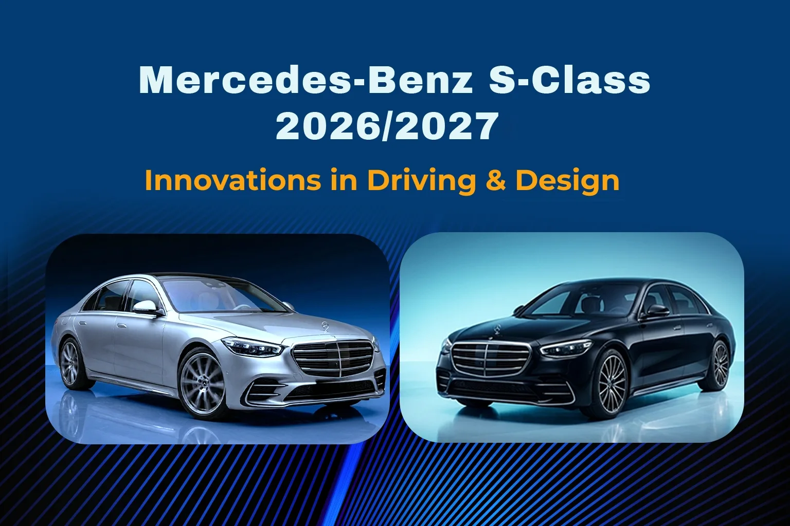 Mercedes Benz S-Class Cover