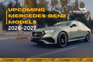 Cover Photo Showing A White Mercedes-Benz Sedan With Upcoming Mercedes-Benz Models 2026–2027 Blog Heading